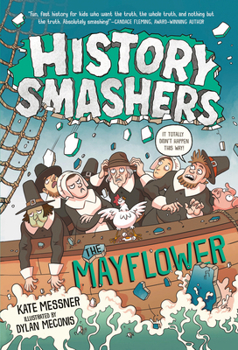 Paperback History Smashers: The Mayflower Book