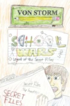 Paperback School Wars: Legend of the Secret Files Book