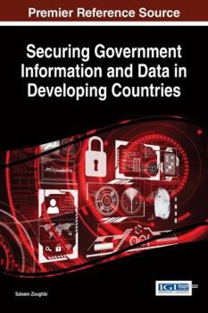 Hardcover Securing Government Information and Data in Developing Countries Book