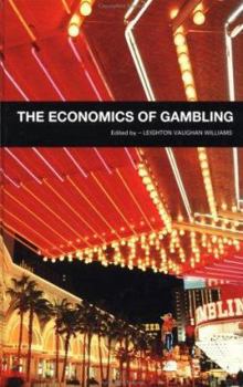Hardcover The Economics of Gambling Book
