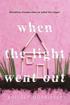 Paperback When the Light Went Out Book
