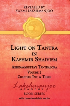Paperback Light on Tantra in Kashmir Shaivism - Volume 2 Book
