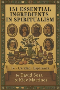 Paperback 151 Essential Ingredients for Spiritualism Book