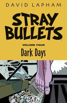 Paperback Stray Bullets Volume 4: Dark Days Book