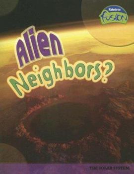 Paperback Alien Neighbors?: The Solar System Book