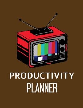 Productivity Planner : Time Management Journal Agenda Daily Goal Setting Weekly Daily Student Academic Planning Daily Planner Growth Tracker Workbook