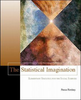 Hardcover The Statistical Imagination: Elementary statistics for the Social Sciences Book
