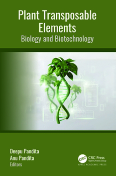 Hardcover Plant Transposable Elements: Biology and Biotechnology Book