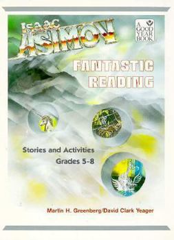 Paperback Fantastic Reading: Stories and Activities for Grade 5-8 Book
