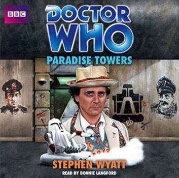Doctor Who: Paradise Towers (Target Doctor Who Library, No 134) - Book  of the Paradise Towers
