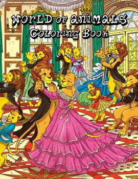 WORLD of ANIMALS Coloring Book