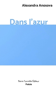 Paperback Dans l'azur [French] Book