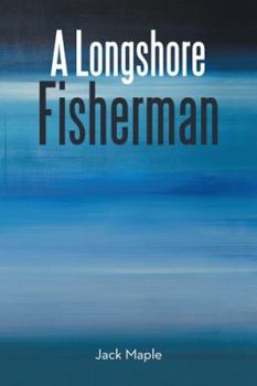 Paperback A Longshore Fisherman Book