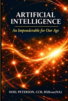 Paperback Artificial Intelligence: An Imponderable for Our Age Book