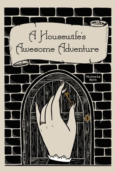 Paperback A Housewife's Awesome Adventure Book