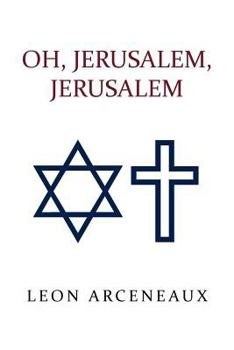 Paperback Oh, Jerusalem, Jerusalem Book