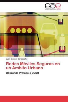 Paperback Redes Móviles Seguras en un Ambito Urbano [Spanish] Book