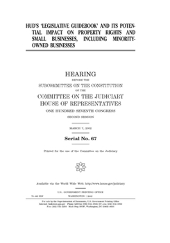 HUD’s "Legislative guidebook" and its potential impact on property rights and small businesses, including minority-owned businesses