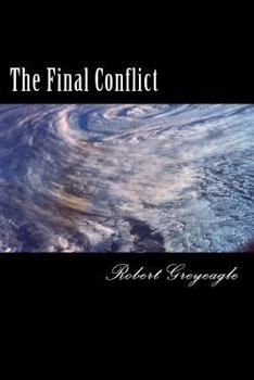 Paperback The Final Conflict: World War Three Book