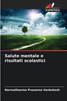 Paperback Salute mentale e risultati scolastici [Italian] Book
