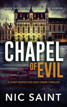 Chapel of Evil (Chief Inspector Holt)