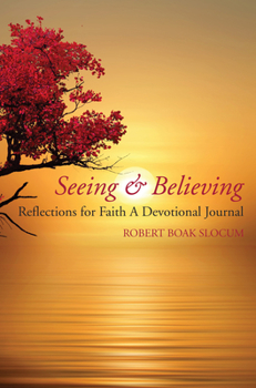 Paperback Seeing & Believing Book