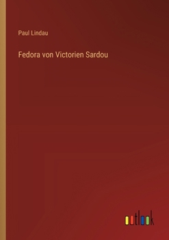 Fedora von Victorien Sardou