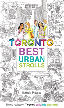 Paperback Toronto Best Urban Strolls Book