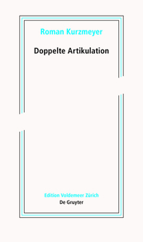 Paperback Doppelte Artikulation: Schriften Zur Neueren Kunst II [German] Book