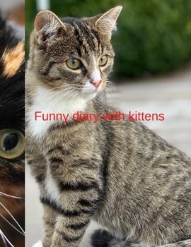 Paperback Funny diary with kittens Book