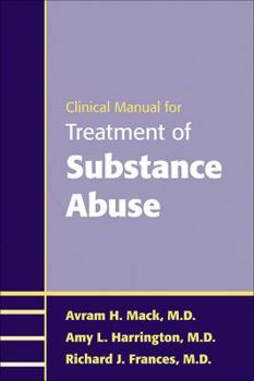 Paperback Clinical Manual for Treatment of Alcoholism and Addictions Book