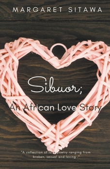 Paperback Sibuor; An African Love Story Book