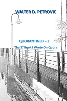 Paperback Quorantined -3: The 3rd Book I Wrote on Quora Book