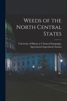 Paperback Weeds of the North Central States Book