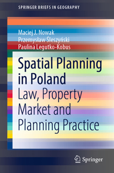 Paperback Spatial Planning in Poland: Law, Property Market and Planning Practice Book