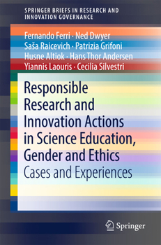 Paperback Responsible Research and Innovation Actions in Science Education, Gender and Ethics: Cases and Experiences Book
