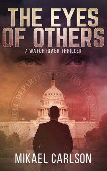 The Eyes of Others: A Thriller