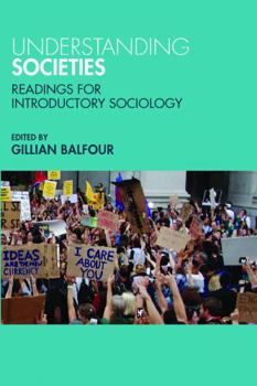 Understanding Societies: Readings for Introductory Sociology