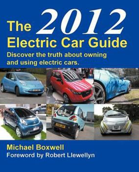 Paperback The 2012 Electric Car Guide Book