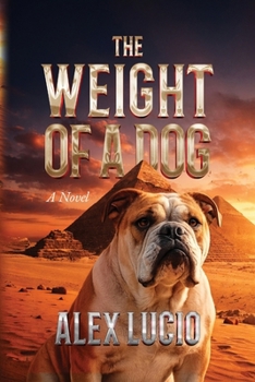 Paperback The Weight of a Dog Book