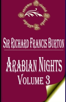 Paperback The Arabian Nights, Volume 3 (of 4) Book