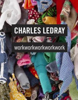 Hardcover Charles Ledray: workworkworkworkwork Book