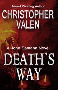 Paperback Death's Way: A John Santana Novel Book