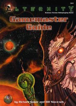 Alternity Gamemaster Guide (Alternity Sci-Fi Roleplaying, Core Book, 2801) - Book  of the Alternity RPG