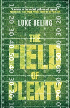 Paperback The Field of Plenty Book