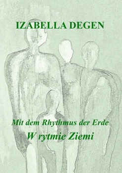 Paperback Mit dem Rhythmus der Erde: W rytmie Ziemi [German] Book