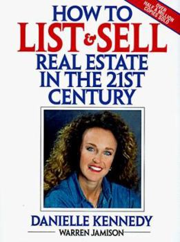 Hardcover How to List and Sell Real Estate in the 21st Century Book