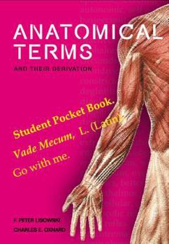 Paperback Anatomical Terms and Their Derivation Book