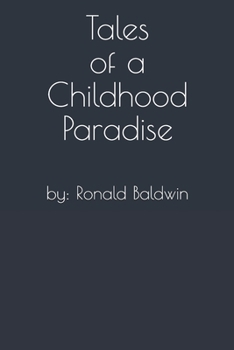 Paperback Tales of a Childhood Paradise Book