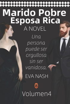 Paperback Esposa Rica Marido Pobre: Multimillonario y Dominador, Volumen 4 [Spanish] Book